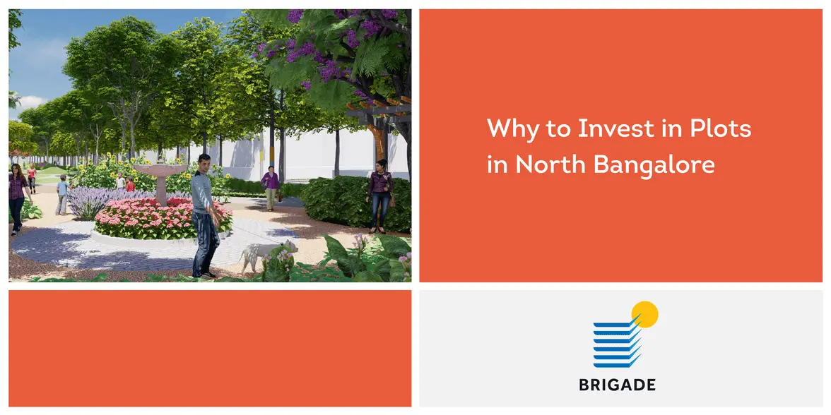 Why to Invest in Plots in North Bangalore
